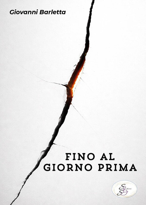 Fino al giorno prima