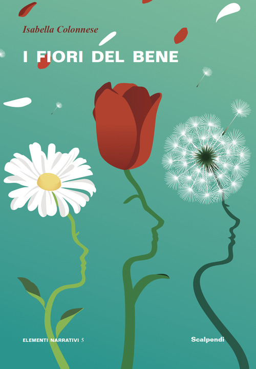 I fiori del bene