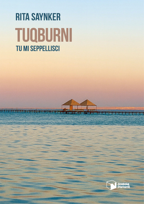 Tuqburni. Tu mi seppellisci