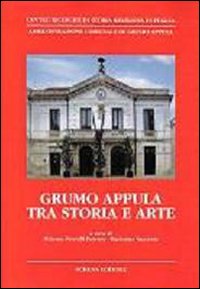 Grumo Appula tra storia e arte