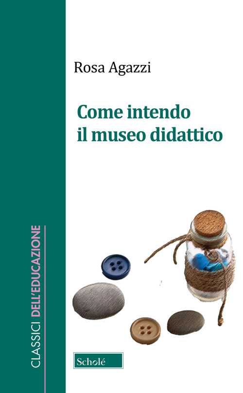 Come intendo il museo didattico