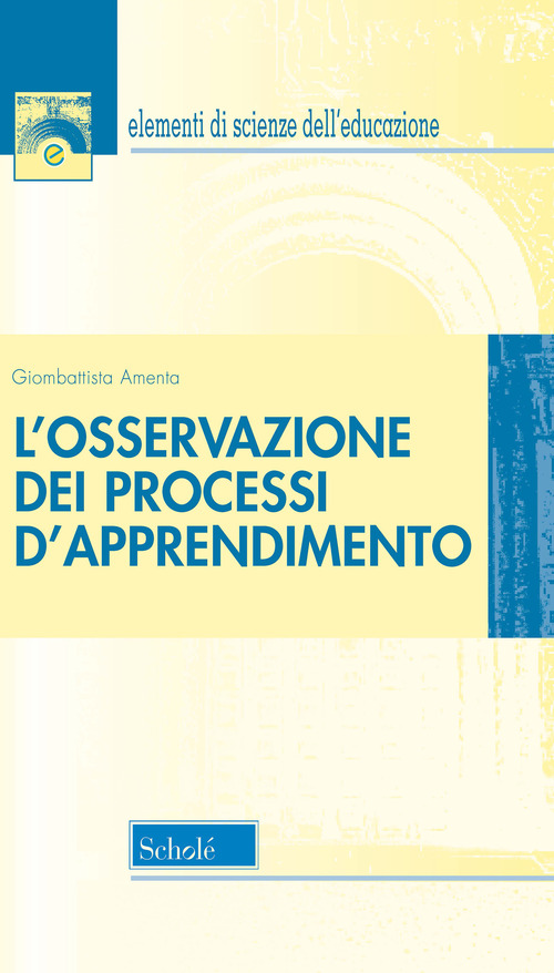 L'osservazione dei processi d'apprendimento