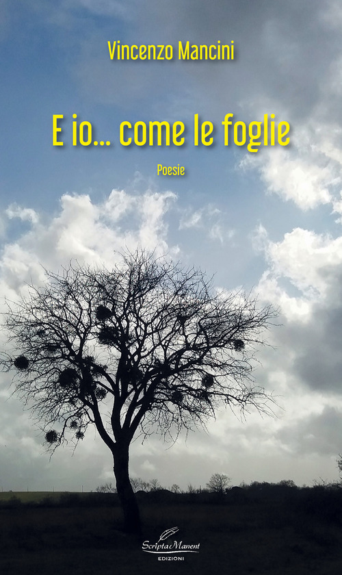 E io... come le foglie