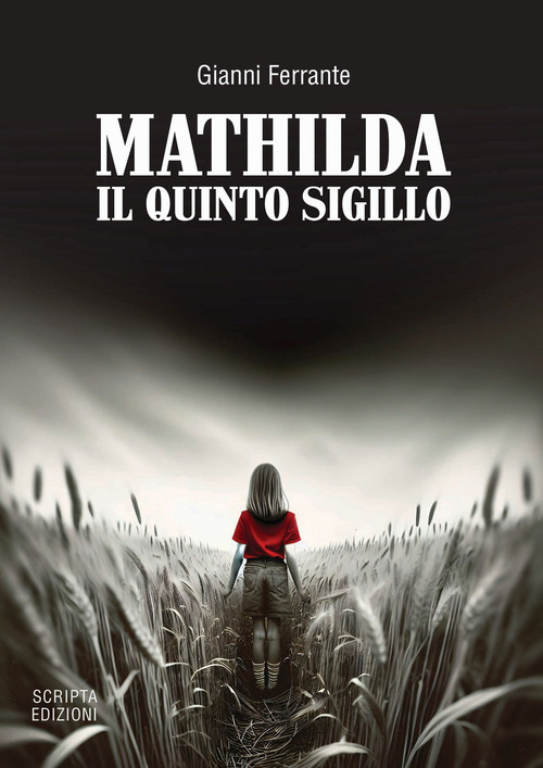 Mathilda. Il quinto sigillo