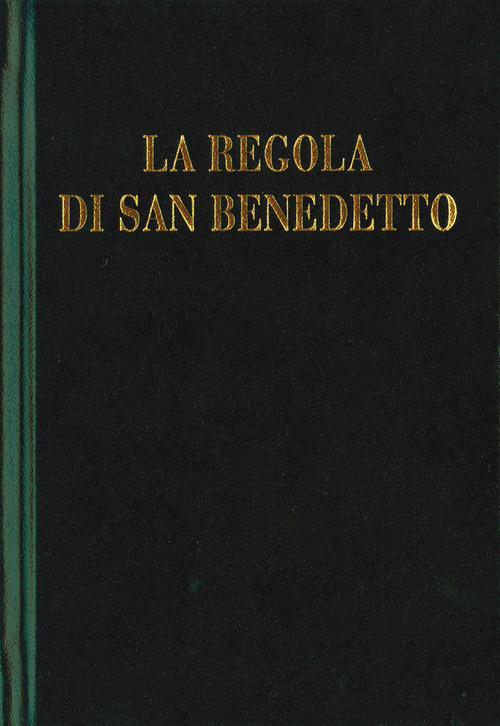 La regola di san Benedetto