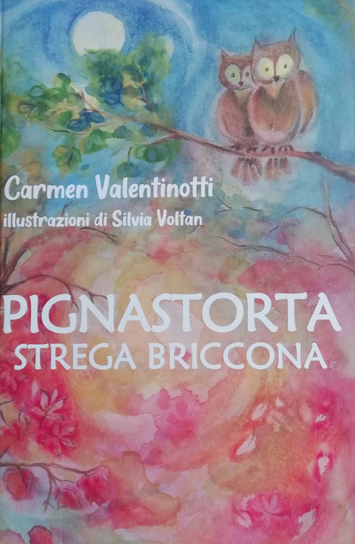 Pignastorta strega briccona
