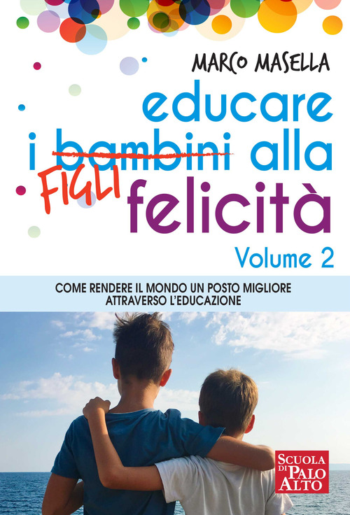Educare i bambini alla felicità