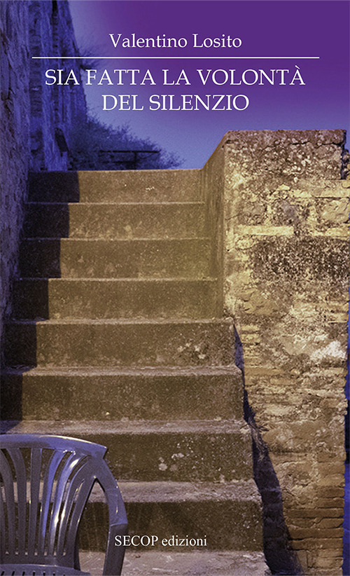 Sia fatta la volontà del silenzio