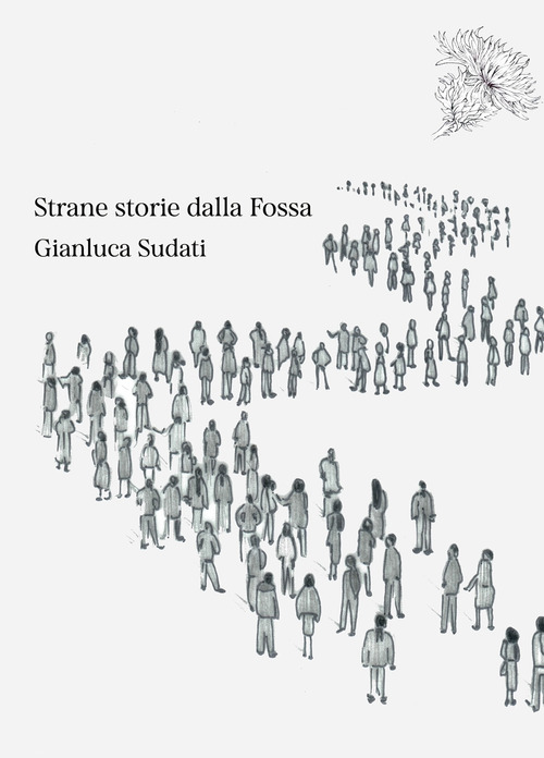 Strane storie dalla Fossa