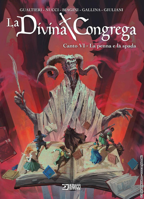 La divina congrega. Canto VI: La penna e la spada