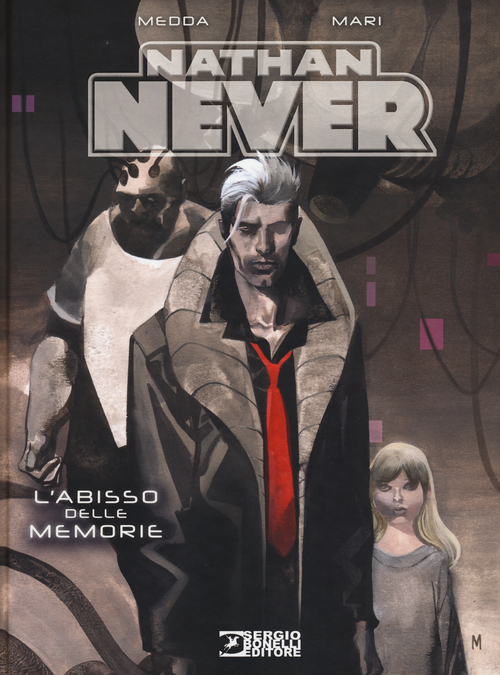 Nathan Never. L'abisso delle memorie