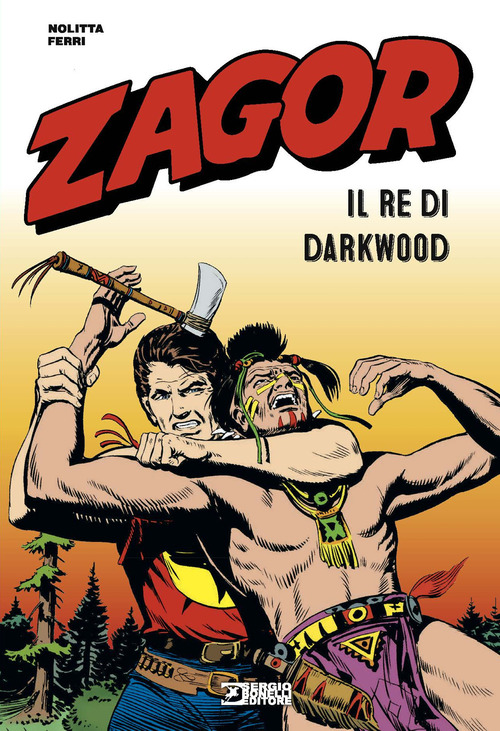 Zagor. Il re di Darkwood