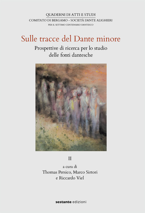 Sulle tracce del Dante minore. Prospettive di ricerca per lo studio delle fonti dantesche