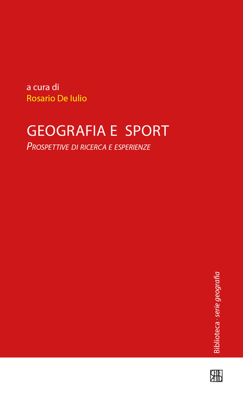 Geografia e sport. Prospettive di ricerca e esperienze