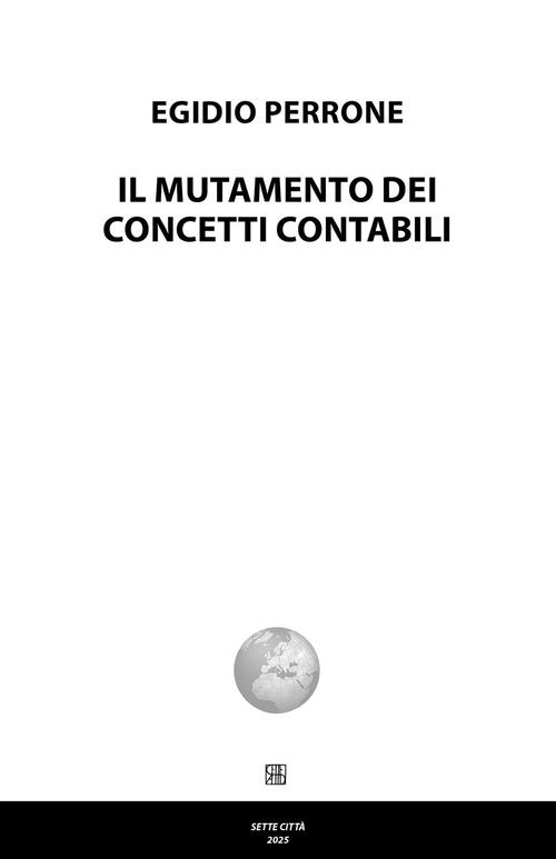 Il mutamento dei concetti contabili