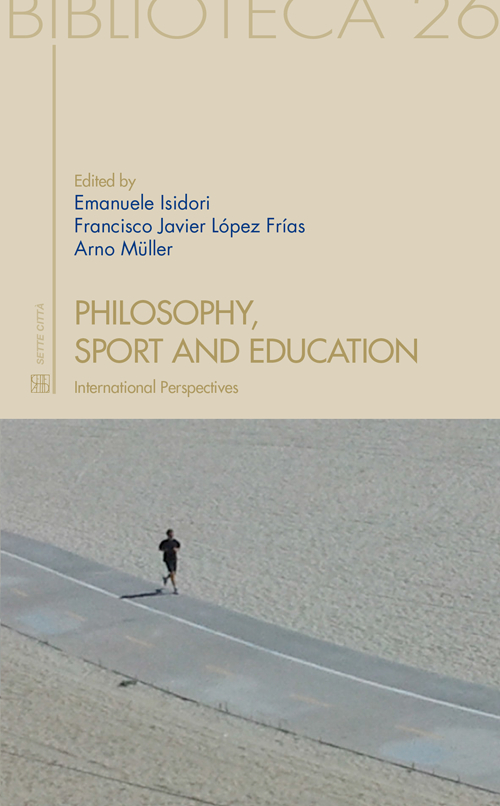 Philosophy, sport and education. International perspectives