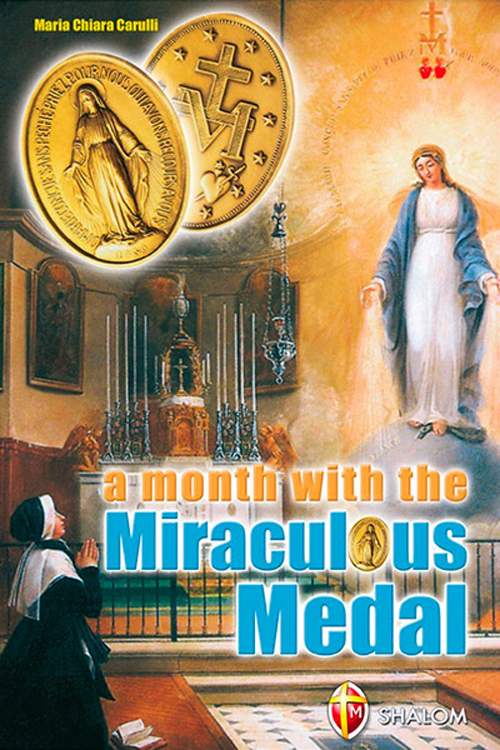 A month with the miraculous medal