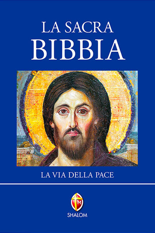 La sacra Bibbia. Via della pace