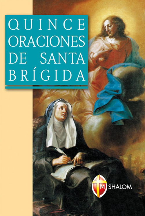 Quince oraciones de santa Brigida