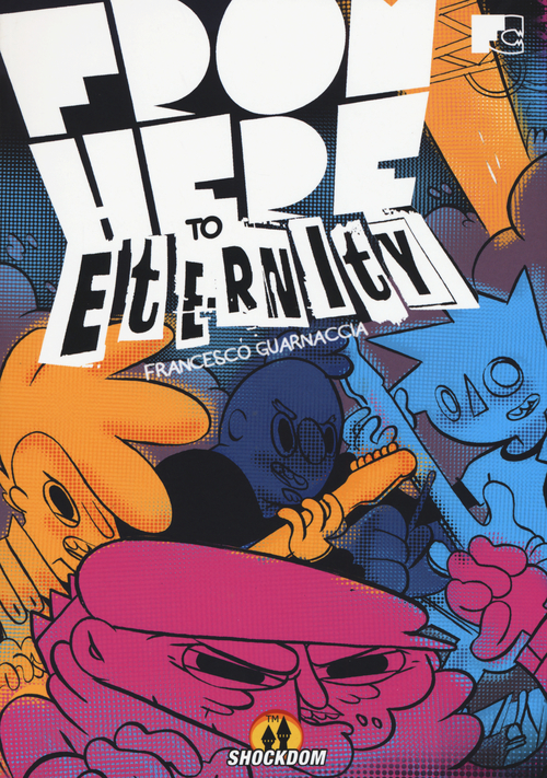 From here to eternity