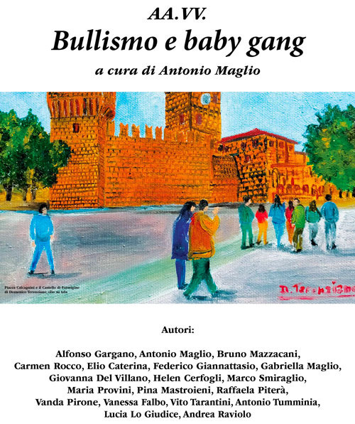 Bullismo e baby gang