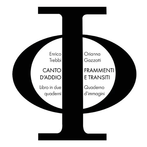 Canto d'addio-Frammenti e transiti