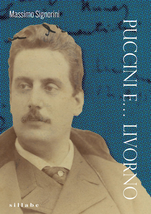 Puccini e... Livorno