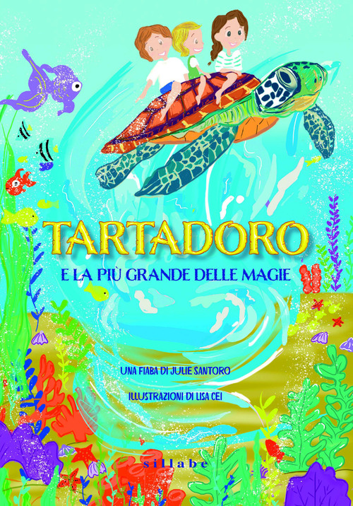 Tartadoro e la più grande delle magie