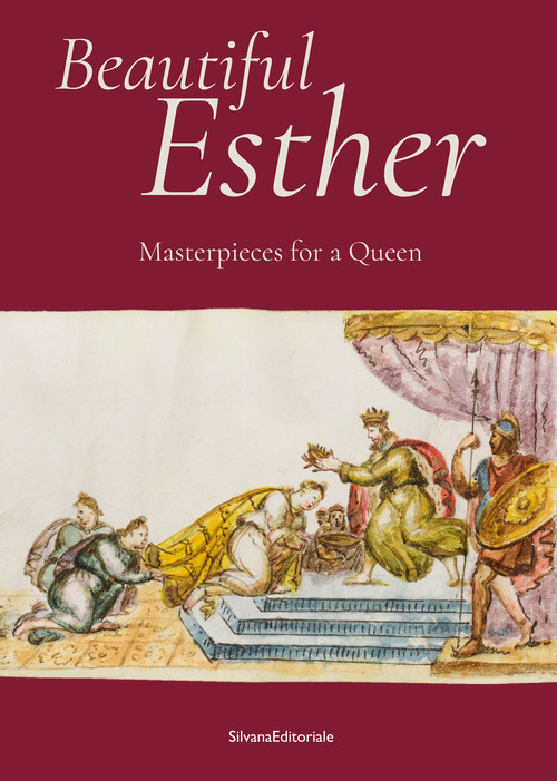 Beautiful Esther. Masterpiece for a Queen