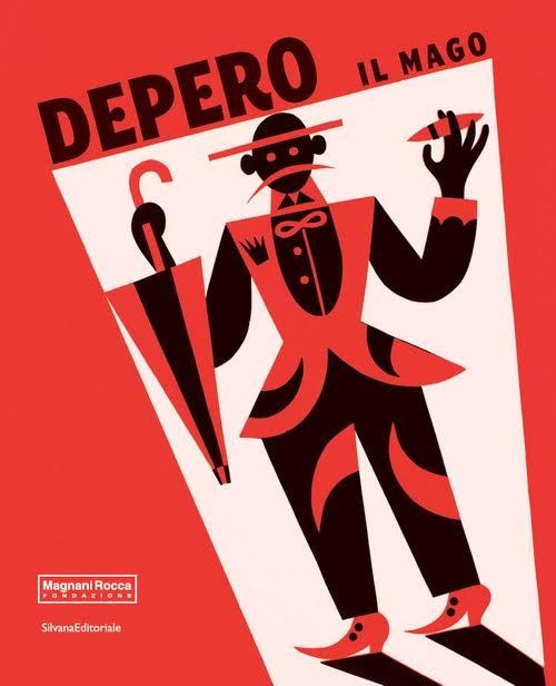Depero il mago. Catalogo della mostra (Parma, 18 marzo-2 luglio 2017)