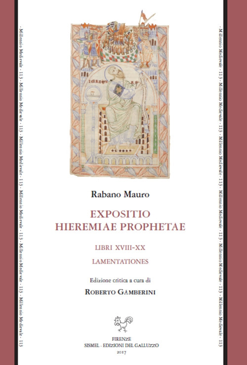 Expositio Hieremiae prophetae. Libri XVIII-XX. Lamentationes