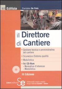 Il direttore di cantiere