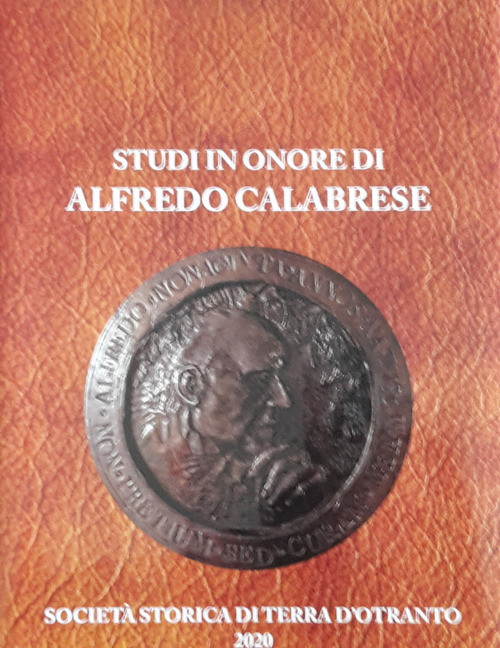 Rassegna storica del Mezzogiorno. Studi in onore di Alfredo Calabrese