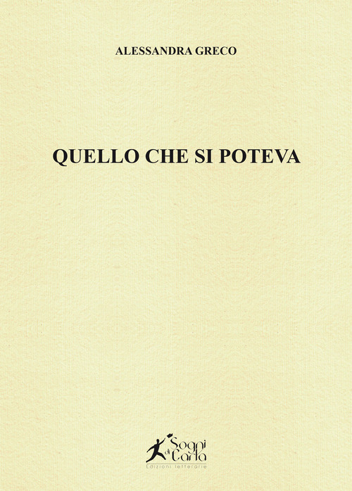 Quello che si poteva