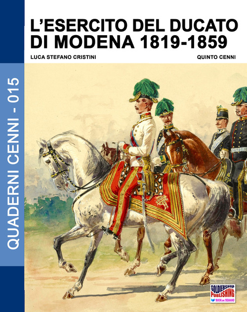 L'esercito del Ducato di Modena