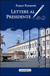 Lettere al presidente