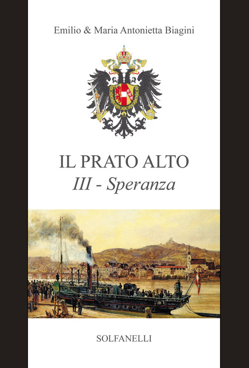 Speranza (dal 1685 ai giorni nostri). Il prato alto