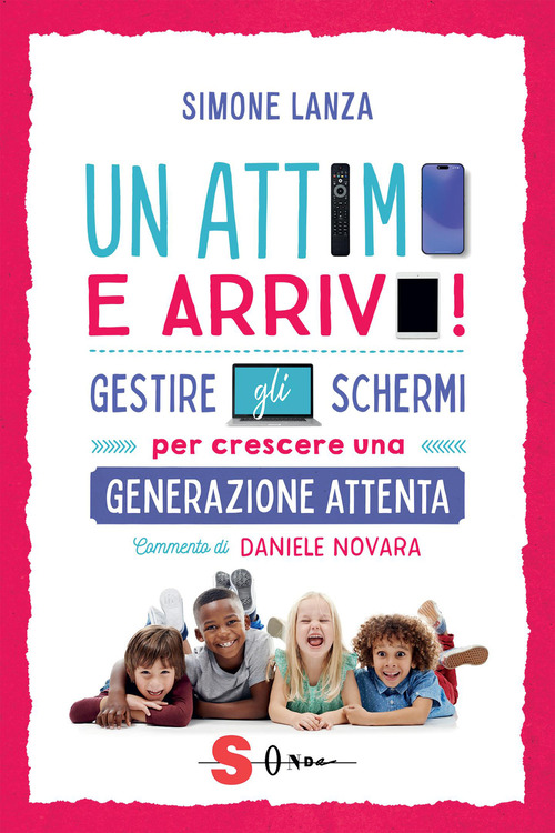 Un attimo e arrivo! Gestire gli schermi per crescere una generazione attenta