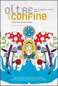 Oltreconfine. Cronache dai mondi visibili e invisibile