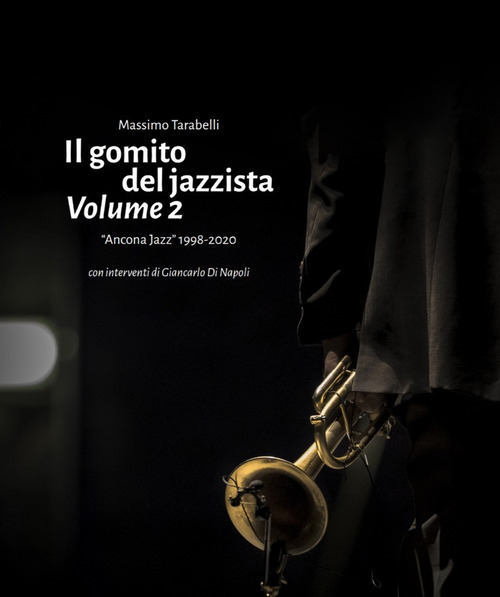 Il gomito del jazzista