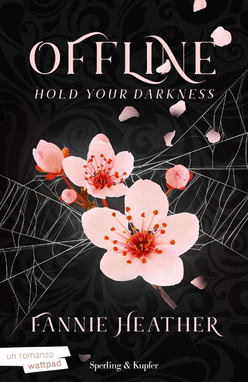 Hold your darkness. Offline