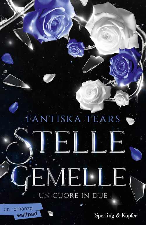 Un cuore in due. Stelle gemelle
