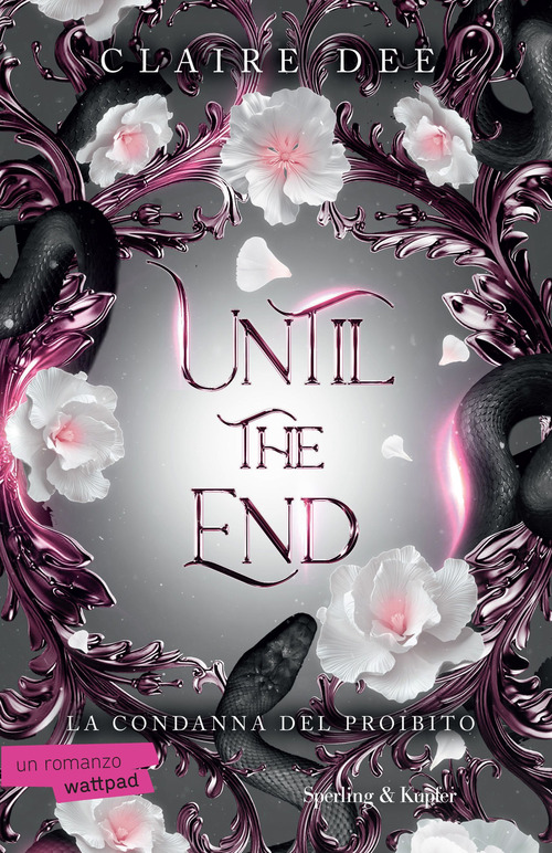 Until the end. La condanna del proibito