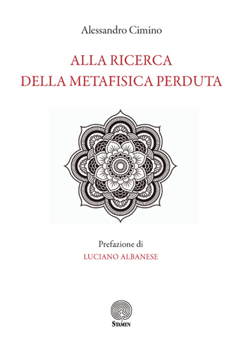 Alla ricerca della metafisica perduta