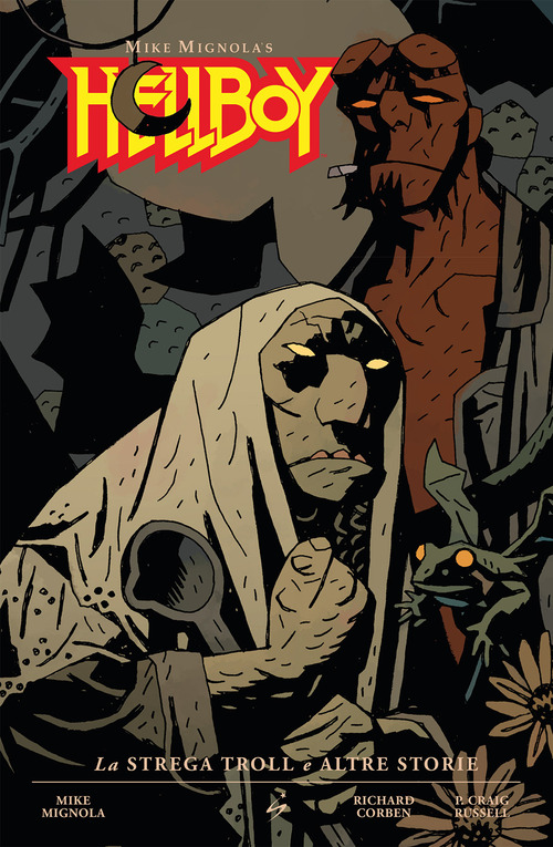 La strega troll e altre storie. Hellboy