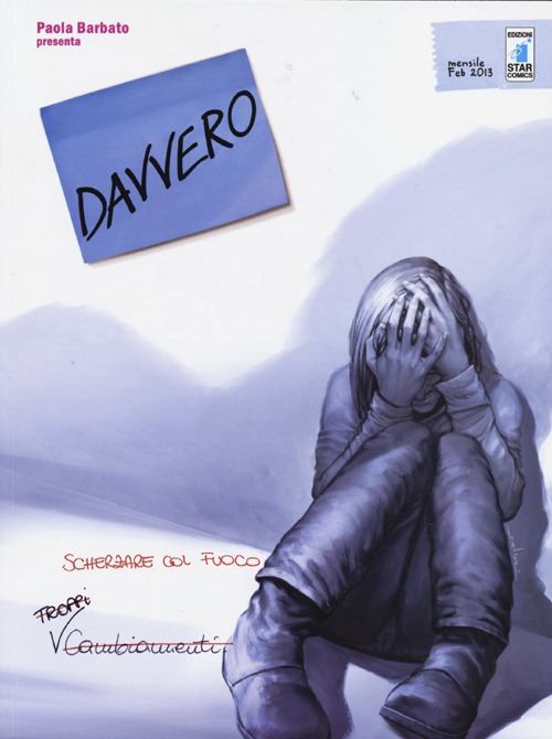 Scherzare col fuoco. Davvero