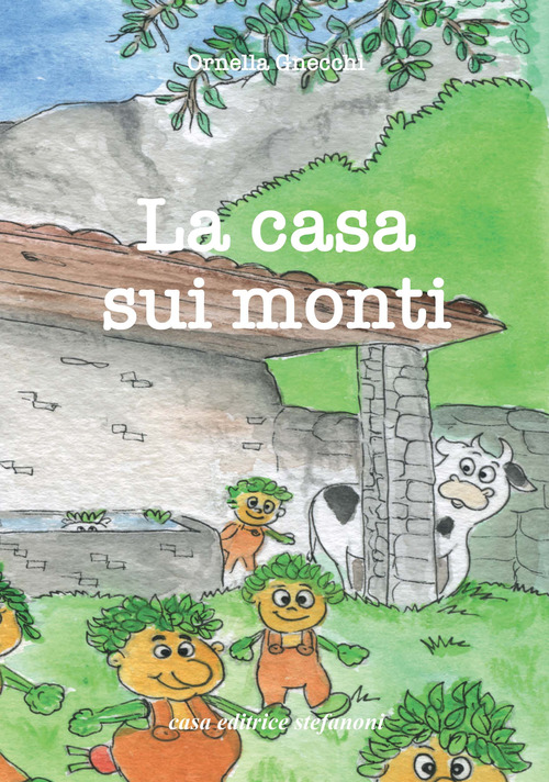 La casa sui monti