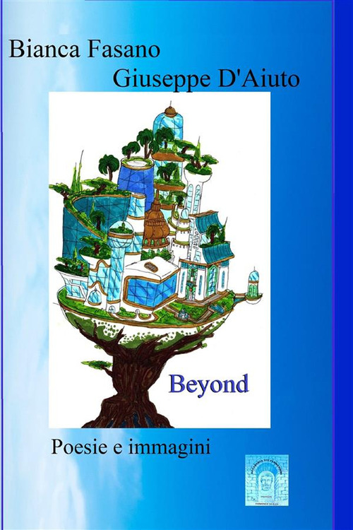 Beyond. Poesie e immagini