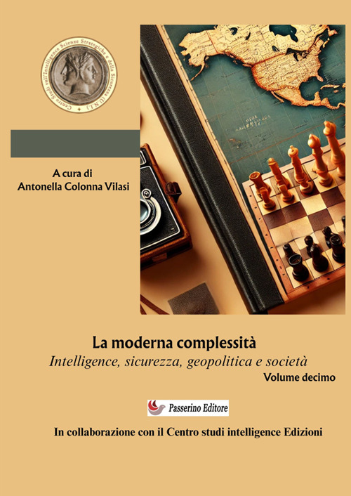 Intelligence Studies. Scritti di Intelligence. Intelligence, sicurezza, geopolitica e società