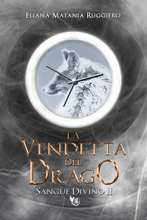 La vendetta del drago. Sangue divino
